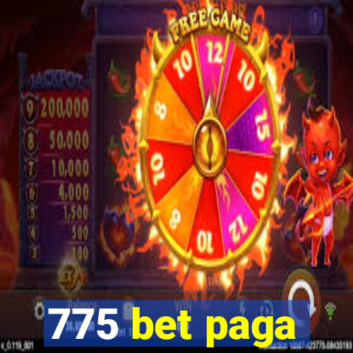 775 bet paga